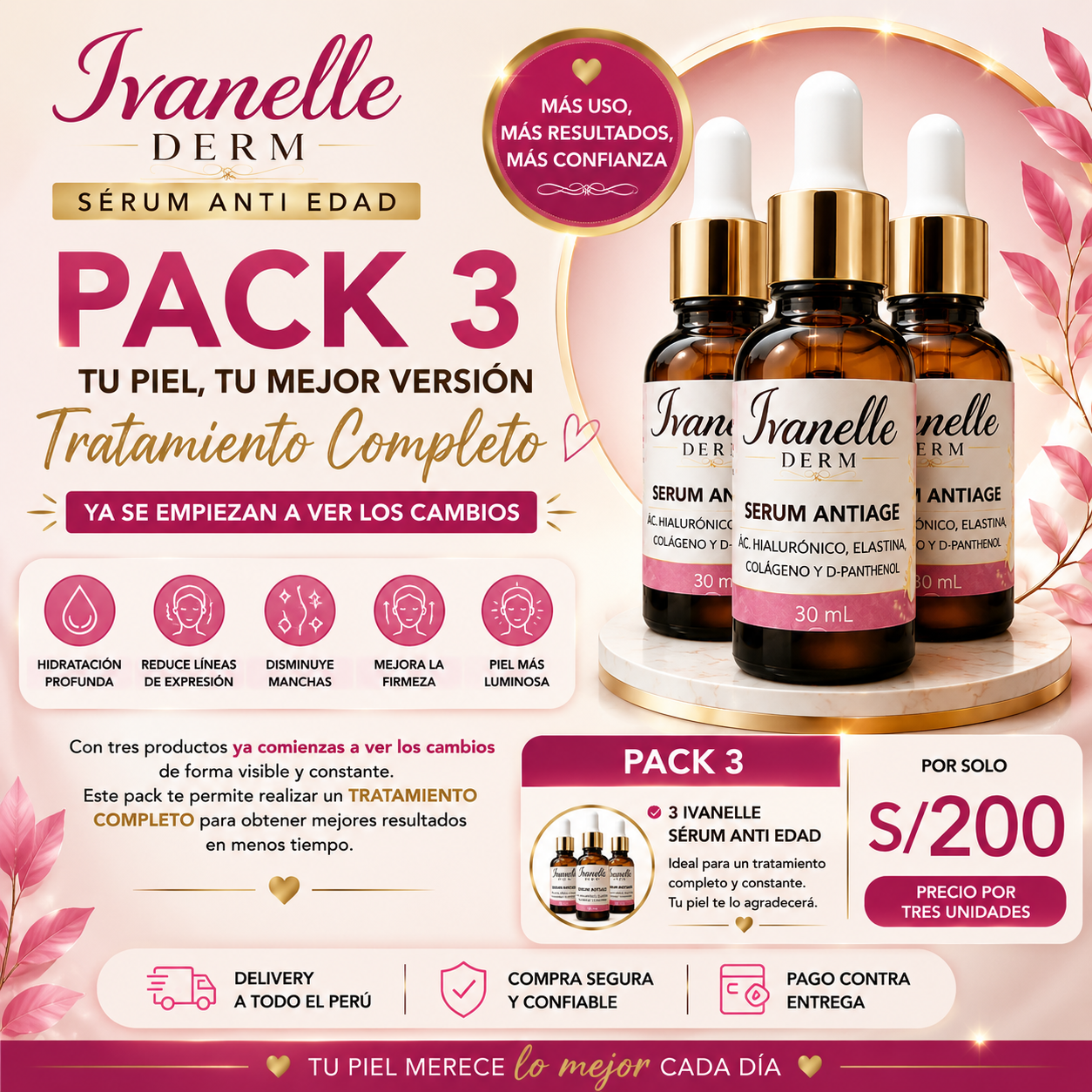 ✨ PACK 3 IVANELLE — EL TRATAMIENTO COMPLETO ✨
